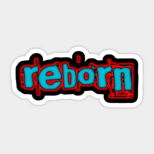 Reborn Sticker